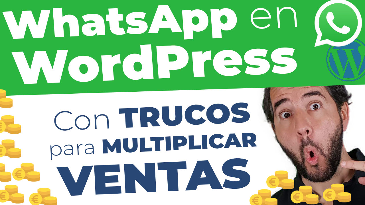 Gana dinero con WhatsApp + WhatsApp Business en tu web (Tutorial paso a paso)