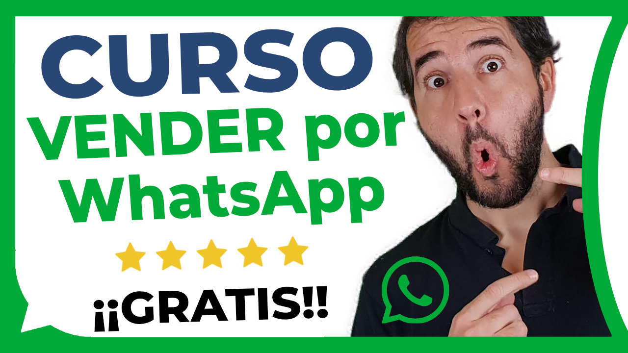 Curso de Cómo Vender con WhatsApp Business (Gratis)