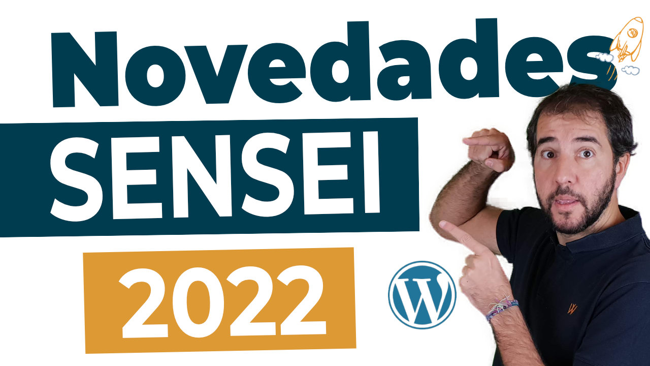 Las novedades del plugin SENSEI LMS en 2022