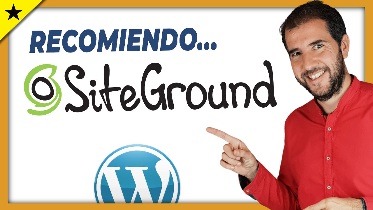 ¿Por qué recomiendo SiteGround como Hosting para WordPress?
