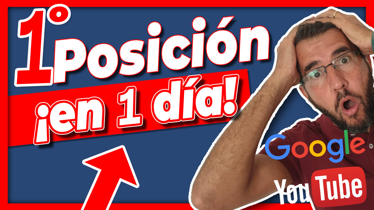 Cómo posicionar en Google y YouTube en 1 solo día