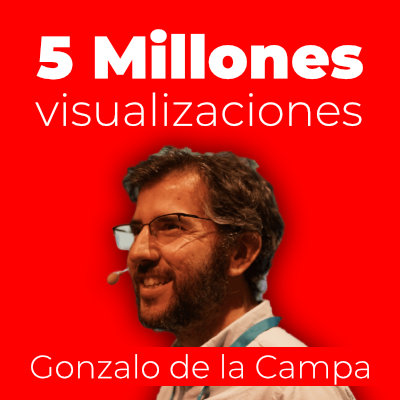 5 millones visualizaciones gonzalo de la campa